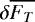 $\delta \overline{F_{T}}$