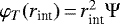$ \varphi_T(r_{\text{int}})\,{=}\,r_{\text{int}}^2 \Psi$