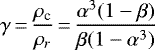 $ \displaystyle\gamma\,{=}\, \frac{\rho_{\textrm{c}}}{\rho_r}\,{=}\,\frac{\alpha^3(1-\beta)}{\beta(1-\alpha^3)}$
