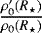 $ \frac{\rho_0&#x0027;(R_{\star})}{\rho_0(R_{\star})}$