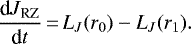 \begin{equation*}\frac{\textrm{d}J_{\text{RZ}}}{\textrm{d}t}\,{=}\,L_J(r_0) - L_J(r_1).\end{equation*}