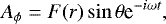 \begin{equation*} A_{\phi} = F(r)\sin \theta {\textrm{e}}^{-i \omega t},\end{equation*}