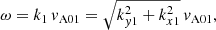 $$ \begin{aligned} \omega =k_1\, { v}_{\rm A01}=\sqrt{k_{{ y}1}^2+k_{x1}^2}\,{ v}_{\rm A01}, \end{aligned} $$
