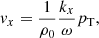 $$ \begin{aligned}&{ v}_x=\frac{1}{\rho _0}\frac{k_x}{\omega }p_{\rm T}, \end{aligned} $$