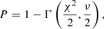 $$ \begin{aligned} P=1-\Gamma \left(\frac{\chi ^2}{2}, \frac{\nu }{2}\right), \end{aligned} $$