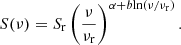 $$ \begin{aligned} S(\nu ) = S_{\rm r} \left(\frac{\nu }{\nu _{\rm r}} \right)^{\alpha + b \mathrm{ln}(\nu /\nu _{\rm r})} . \end{aligned} $$