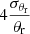 $ 4\frac{\sigma_{\theta_{\mathrm{r}}}}{\theta_{\mathrm{r}}} $