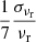 $ \frac{1}{7}\frac{\sigma_{\nu_{\mathrm{r}}}}{\nu_{\mathrm{r}}} $