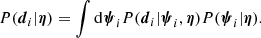 $$ \begin{aligned} {P}(\boldsymbol{d}_i|\boldsymbol{\eta }) = \int \mathrm{d}\boldsymbol{\psi }_i {P}(\boldsymbol{d}_i|\boldsymbol{\psi }_i,\boldsymbol{\eta }) {P}(\boldsymbol{\psi }_i|\boldsymbol{\eta }). \end{aligned} $$