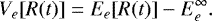 \begin{equation*} V_{e}[R(t)] = E_e[ R(t) ]-E_e^{\infty}.\end{equation*}
