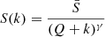 $$ \begin{aligned} S(k)=\frac{\bar{S}}{(Q+k)^{\gamma }} \end{aligned} $$