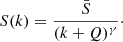 $$ \begin{aligned} S(k)=\frac{\bar{S}}{(k+Q)^{\gamma }}\cdot \end{aligned} $$