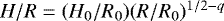 $H/R=(H_0/R_0)(R/R_0){}^{1/2-q}$