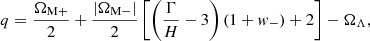 $$ \begin{aligned} q = \frac{\Omega _{\rm M+}}{2} + \frac{|\Omega _{\rm M-}|}{2}\left[ \left(\frac{\Gamma }{H} -3\right)(1 + w_-) + 2 \right] - \Omega _\Lambda , \end{aligned} $$