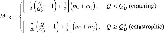 \begin{equation*} M_{\text{LR}}=\begin{cases} \left[-\frac{1}{2}\left(\frac{Q}{Q_{\text{D}}^{*}}-1\right)+\frac{1}{2}\right]\left(m_{i}+m_{j}\right), & Q<Q_{\text{D}}^{*} \text{ (cratering)}\\ \\ \left[-\frac{7}{20}\left(\frac{Q}{Q_{\text{D}}^{*}}-1\right)+\frac{1}{2}\right]\left(m_{i}+m_{j}\right), & Q \geq Q_{\text{D}}^{*} \text{ (catastrophic)} \end{cases}\end{equation*}