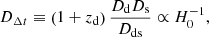 Mathematical equation: $$ \begin{aligned} D_{\Delta {t}}\equiv \left(1+ z_{\rm d}\right)\frac{D_{\mathrm{d}}D_{\mathrm{s}}}{D_{\mathrm{ds}}}\propto H_{0}^{-1}, \end{aligned} $$