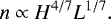 \begin{equation*}n \propto H^{4/7}L^{1/7}.\end{equation*}