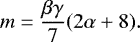 \begin{equation*}m=\frac{\beta \gamma}{7}(2\alpha+8).\end{equation*}
