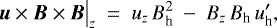 \begin{equation*}\boldsymbol{u}\times \boldsymbol{B}\times \boldsymbol{B}\big |_{z}~=~u_z\, B^2_{\textrm{h}}~-~B_z\, B_{\textrm{h}}\, u&#x0027;_{\textrm{h}},\end{equation*}