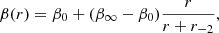 $$ \begin{aligned} \beta (r) = \beta _0 + (\beta _{\infty }-\beta _0) \frac{r}{r+r_{-2}}, \end{aligned} $$