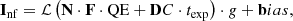 $$ \begin{aligned} \mathbf I _\mathrm{nf} = \mathcal{L} \left( \mathbf N \cdot \mathbf F \cdot \mathrm{QE} + \mathbf DC \cdot t_\mathrm{exp} \right) \cdot { g} + \mathbf bias , \end{aligned} $$