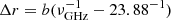 $ \Delta r = b(\nu_\mathrm{GHz}^{-1} - 23.88^{-1}) $
