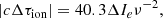 $$ \begin{aligned} |c \Delta \tau _\mathrm{ion} | = 40.3 \Delta I_{e} \nu ^{-2}, \end{aligned} $$