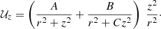 Mathematical equation: $$ \begin{aligned}&\mathcal{U} _z= \left( \frac{A}{r^2+z^2} + \frac{B}{r^2+C z^2}\right) \; \frac{z^2}{r^2}\cdot \end{aligned} $$