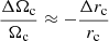Mathematical equation: $ \frac{\Delta \Omega_{\mathrm{c}}}{\Omega_{\mathrm{c}}}\approx -\frac{\Delta r_{\mathrm{c}}}{r_{\mathrm{c}}} $