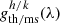 $ {g}^{h/k}_{\mathrm{th/ms}}(\lambda) $