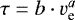 $\tau = b \cdot v_{\textrm{e}} ^a$