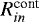 $R_{in}^{\textrm{cont}}$