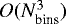 $O(N_{\textrm{bins}}^3)$