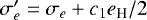 $\sigma&#x0027;_e = \sigma_e + c_1e_{\textrm{H}}/2$