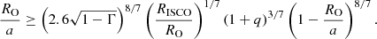 Mathematical equation: $$ \begin{aligned} \frac{R_{\rm O}}{a} \ge \left(2.6\sqrt{1 - \Gamma }\right)^{8/7} \left( \frac{R_{\rm ISCO}}{R_{\rm O}} \right)^{1/7} \left( 1+q \right)^{3/7} \left(1-\frac{R_{\rm O}}{a}\right)^{8/7}. \end{aligned} $$