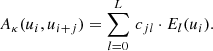 $$ \begin{aligned} A_{\kappa }(u_i,u_{i+j}) = \sum \limits _{l=0}^L\, c_{jl} \cdot E_l(u_i) . \end{aligned} $$