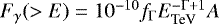 Mathematical equation: $F_{\gamma}(>E) = 10^{-10} f_{\Gamma} E_{\textrm{TeV}}^{-\Gamma+1} A$