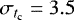 $\sigma_{t_{\textrm{c}}} = 3.5$