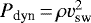 $P_{\textrm{dyn}}\,{=}\,\rho v_{\textrm{sw}}^{2}$