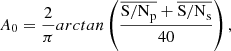 Mathematical equation: $$ \begin{aligned} A_0 = \frac{2}{\pi } {arctan} \left(\frac{\overline{\mathrm{S/N}_{\rm p}} + \overline{\mathrm{S/N}_{\rm s}}}{40}\right), \end{aligned} $$