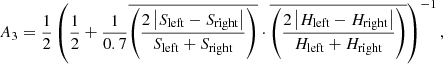 Mathematical equation: $$ \begin{aligned} A_3 = \frac{1}{2} \left(\frac{1}{2} + \frac{1}{0.7} \overline{\left(\frac{2 \left|S_{\rm left} - S_{\rm right}\right|}{S_{\rm left} + S_{\rm right}}\right)} \cdot \overline{\left(\frac{2 \left|H_{\rm left} - H_{\rm right}\right|}{H_{\rm left} + H_{\rm right}}\right)}\right)^{-1}, \end{aligned} $$
