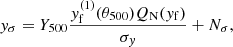 Mathematical equation: $$ \begin{aligned} { y}_\sigma = Y_{500} \frac{{ y}^{(1)}_{\rm f} (\theta _{500}) Q_{\rm N}({ y}_{\rm f})}{\sigma _{ y}} + {N_\sigma }, \end{aligned} $$