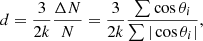 Mathematical equation: $$ \begin{aligned} d = \frac{3}{2k}\frac{\Delta N}{N}=\frac{3}{2k}\frac{\sum \cos \theta _i}{\sum |\cos \theta _i|} ,\end{aligned} $$
