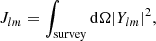 Mathematical equation: $$ \begin{aligned} J_{lm}= \int _{\rm survey}\mathrm{d}\Omega |Y_{lm}|^2, \end{aligned} $$