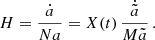 Mathematical equation: $$ \begin{aligned} H=\frac{\dot{a}}{ N a} = X(t)\, \frac{\dot{\tilde{a}}}{ M \tilde{a}}\,. \end{aligned} $$