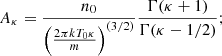Mathematical equation: $$ \begin{aligned} A_{\kappa }=\frac{n_{0}}{\left(\frac{2\pi kT_{0}\kappa }{m}\right)^{(3/2)}}\frac{\Gamma (\kappa +1)}{\Gamma (\kappa -1/2)}; \end{aligned} $$