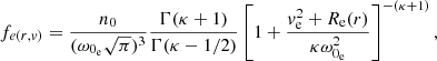 Mathematical equation: $$ \begin{aligned}&f_{e(r,{ v})}=\frac{n_{0}}{(\omega _{0_{\rm e}}\sqrt{\pi })^{3}}\frac{\Gamma (\kappa +1)}{\Gamma (\kappa -1/2)}\left[1+\frac{{ v}_{\rm e}^{2}+R_{\rm e}(r)}{\kappa \omega _{0_{\rm e}}^{2}}\right]^{-(\kappa +1)}, \end{aligned} $$