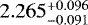 Mathematical equation: $2.265^{+0.096}_{-0.091}$