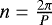 Mathematical equation: $n=\frac{2\pi}{P}$