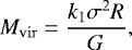 Mathematical equation: \begin{equation*} M_{\rm{vir}} = \frac{k_1\sigma^{2} R}{G},\end{equation*}